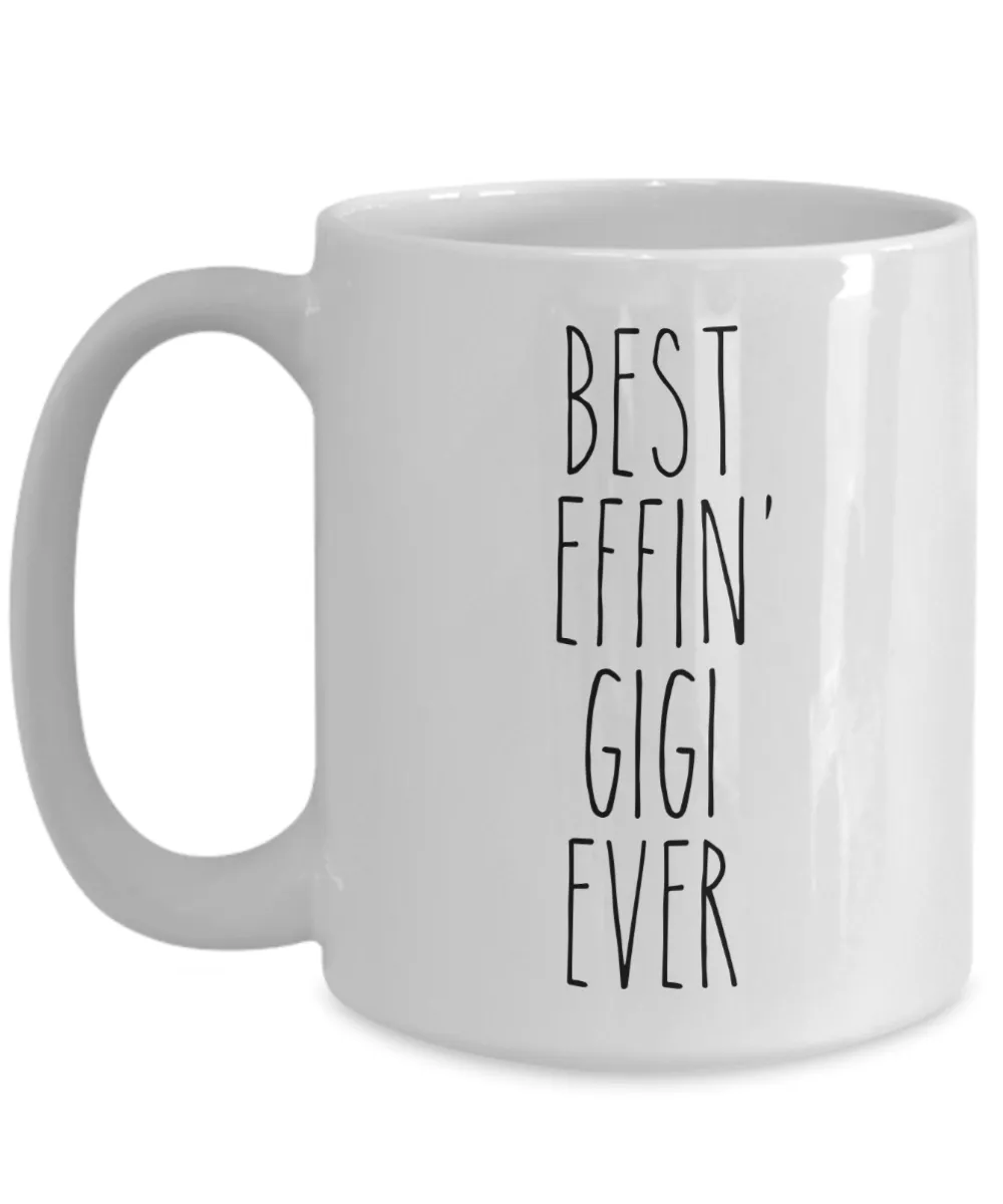 Gift For Gigi Best Effin' Gigi Ever Mug Coffee Cup Funny Coworker Gifts